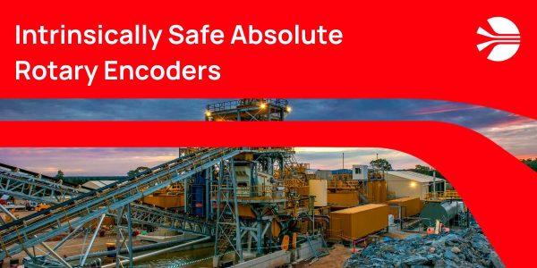 Intrinsically Safe Absolute Rotary Encoders